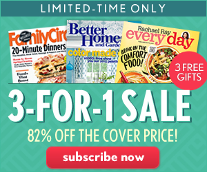 Better Homes and Gardens – 3 For 1 Sale!