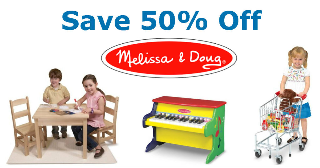 Save 50% Off Melissa & Doug Toys Today Only