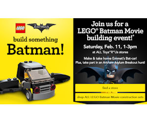 Free LEGO Batman Movie Event at Toys R Us – Today