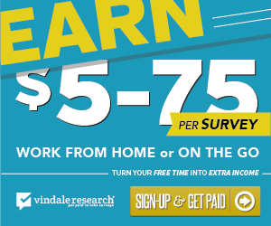Make $5-$75 per Survey with Vindale Research