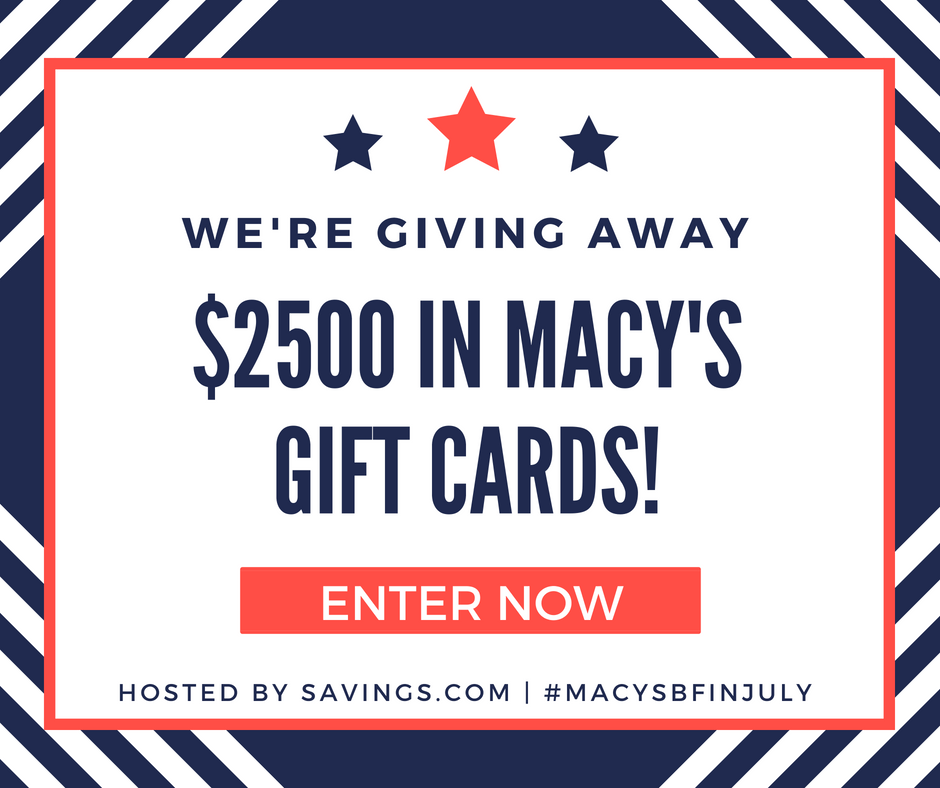 Enter the Macy’s Gift Card Giveaway #MACYSBFINJULY