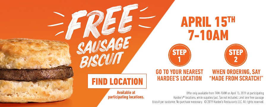 Free Sausage Biscuit at Hardee’s on April 15th
