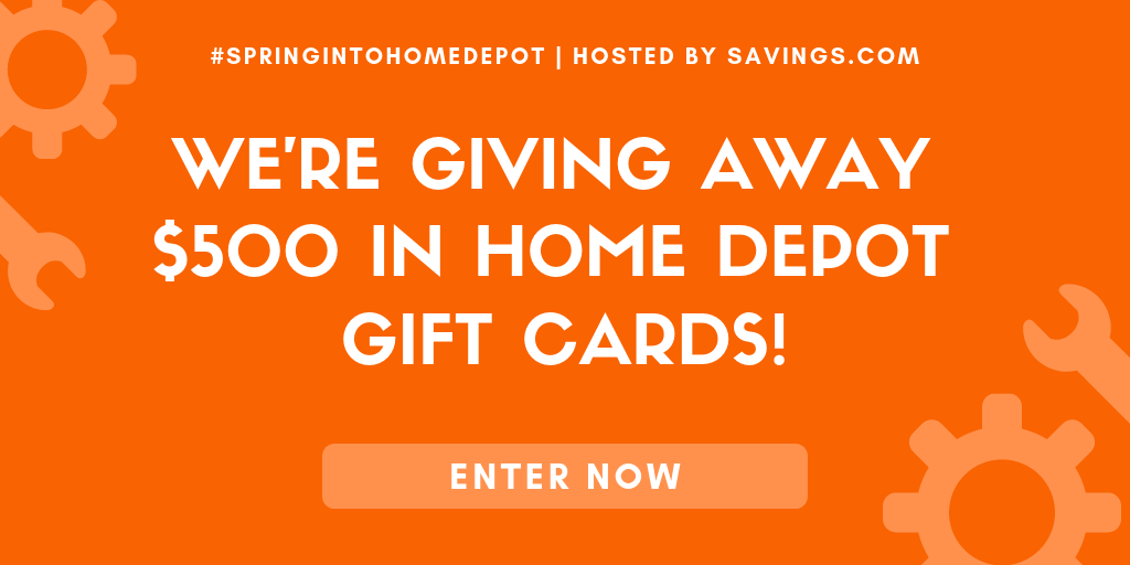 #SPRINGINTOHOMEDEPOT GIVEAWAY
