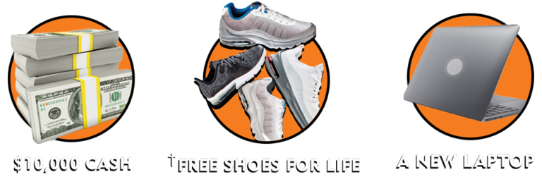 Win $10,000 cash, a Dell laptop, or Free Shoes for Life